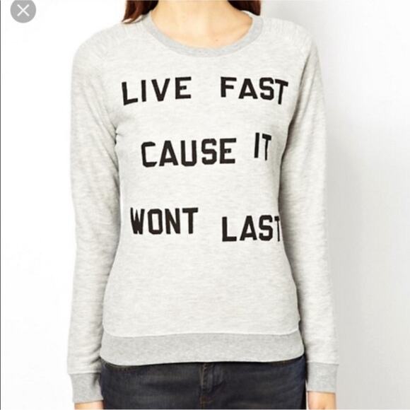 Zoe Karssen Live Fast Cause It Won’t Last Gray Crewneck Sweatshirt Size Small - Picture 1 of 14